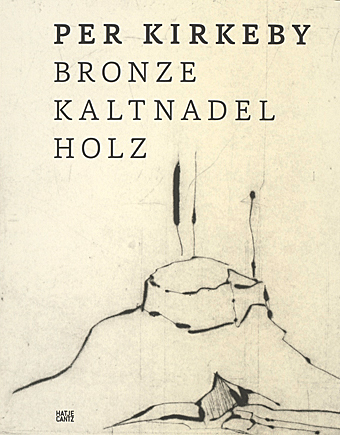 Per Kirkeby - Bronze Kaltnadel Holz